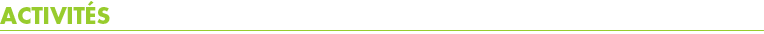 Activit&eacute;s